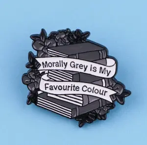 Morally Grey Is My Favourite Colour Enamel Pin