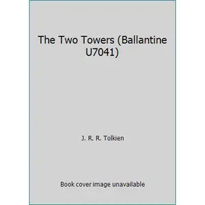 USED-The Two Towers (Ballantine U7041) by J. R. R. Tolkien (Unknown)