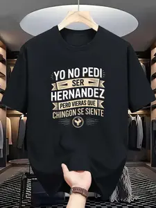 Men's Funny Spanish Saying T-Shirt - "Yo No Pedi Ser Hernandez" Bold Text Print - Heavyweight Crewneck Tee for Everyday Casual Outfits - Machine Washable Statement Shirt, Relaxed Fit Top, Comfortable Fabric, Streetwear Style, Urban Fashion, Soft Material,