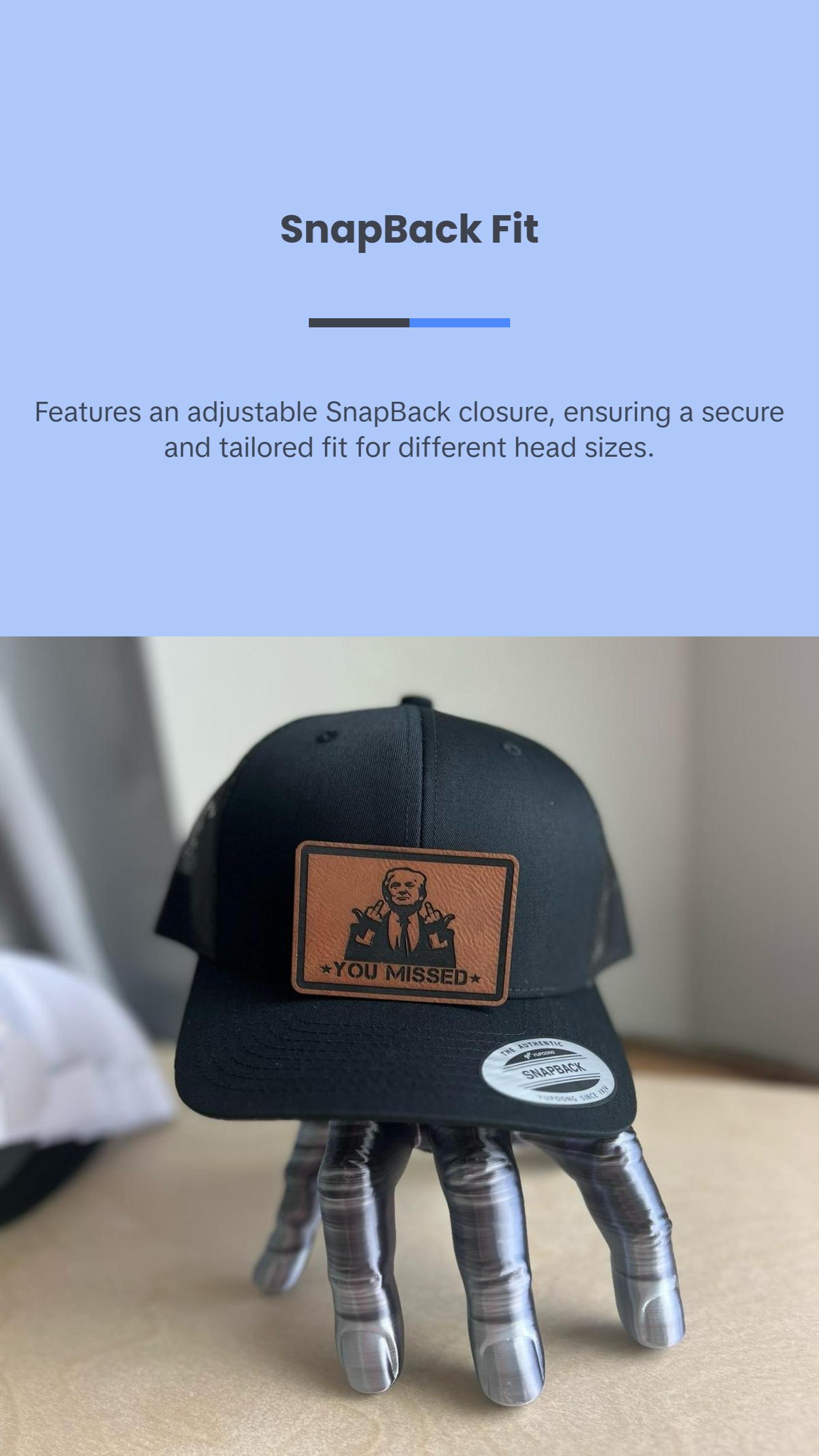 You Missed Trump 2024 SnapBack Hat leather patch