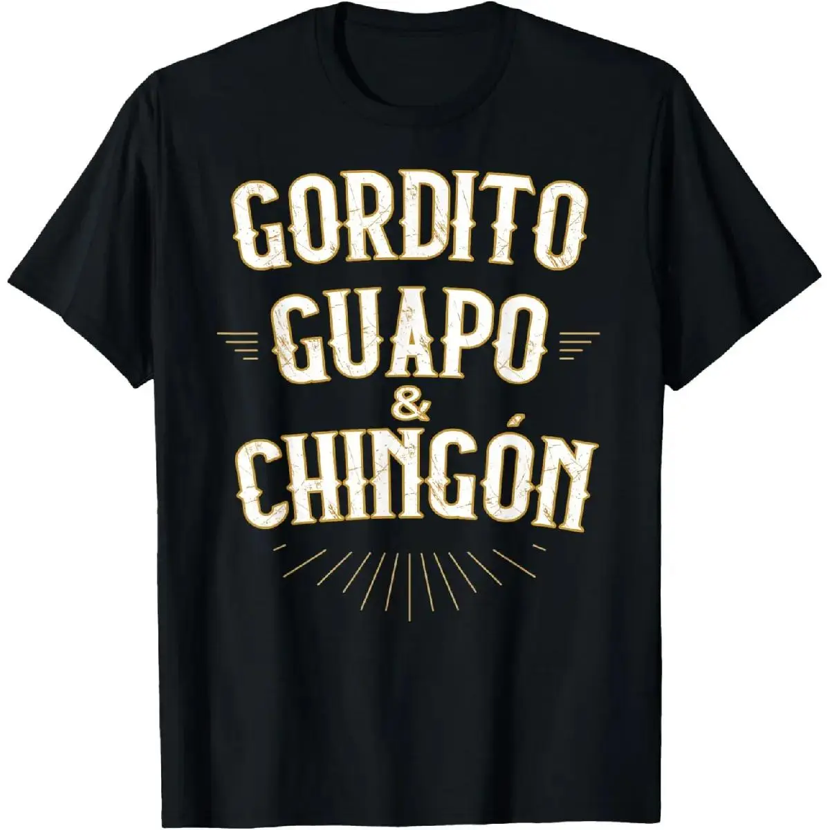 Graphic T-Shirt with "Gordito Guapo y Chingon" Spanish Phrase, Unisex 100% Cotton Loose-Fit Crewneck Clothes
