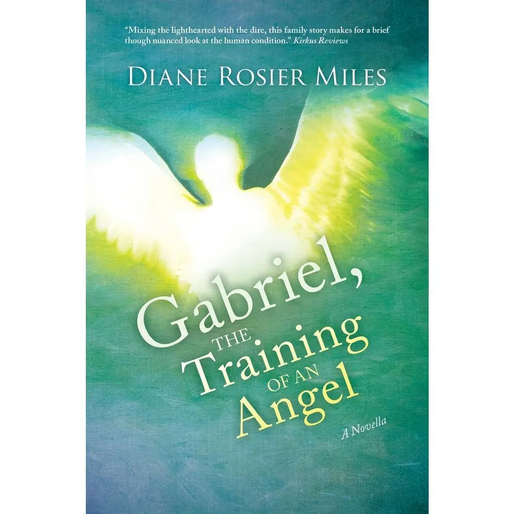 USED-Gabriel, The Training of an Angel: A Novella by Miles, Diane Rosier (Paperback)