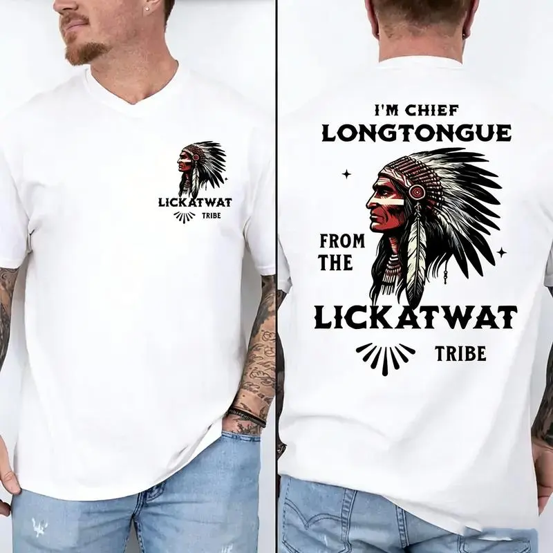 Unisex Likatwaate Tribe Long Tongue Chief Classic Short-Sleeve Casual Cotton Tee, Breathable Sports Top with Satirical Graphic, Cheeky Meme Quote Print, Native American Humor Statement Apparel