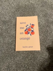 save me an orange Paperback – March 12, 2024