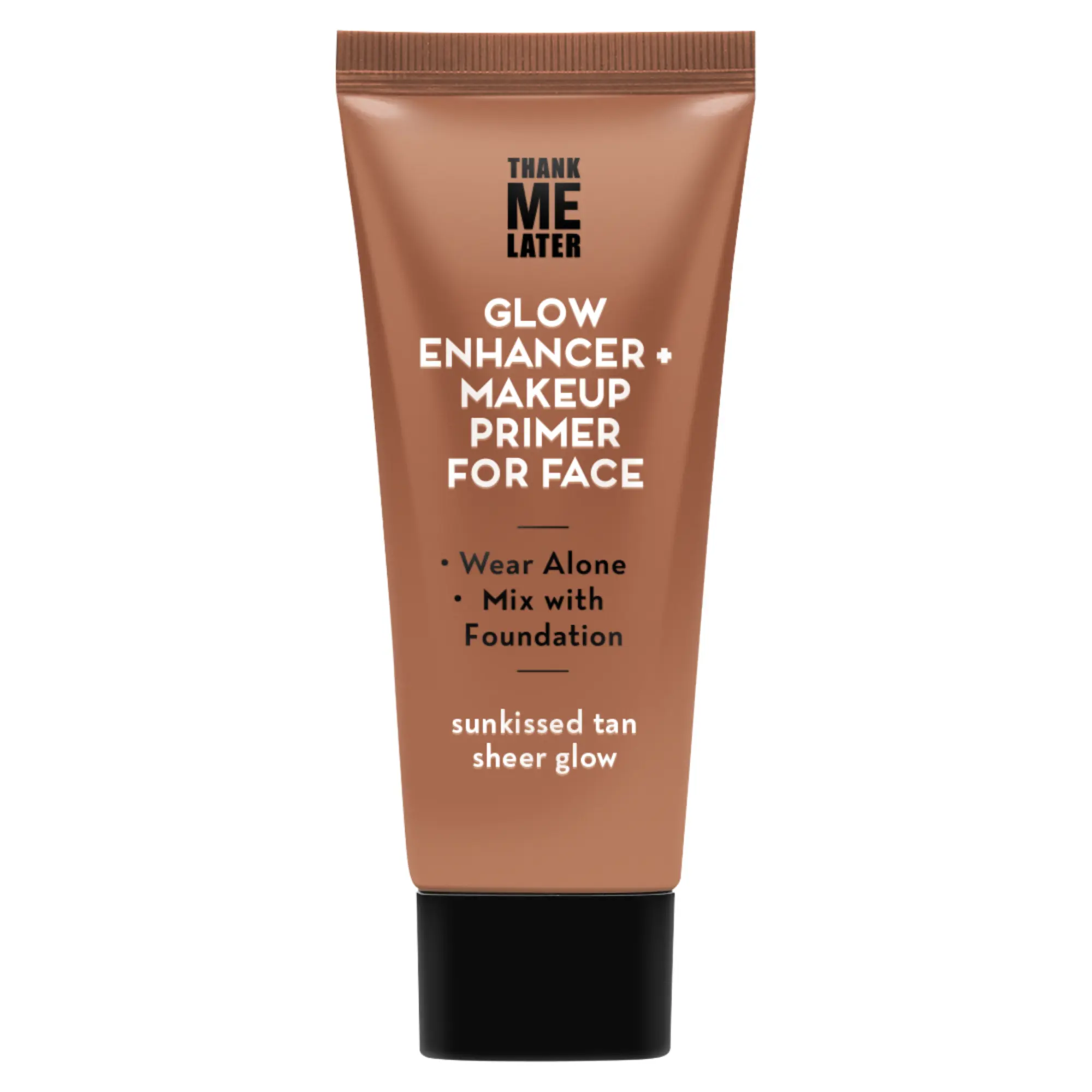 Elizabeth Mott Thank Me Later Glow Enhancer & Primer, Hydrating Radiance Booster with Hyaluronic Acid & Niacinamide, Lightweight Cosmetic for Makeup Prep, Tan Sheer Glow, Dewy Skin, All Skin Types, Glowing Effect Makeup Base And Primers