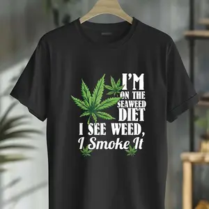 100% Cotton Marijuana Shirts, Funny Weed Stoner, See Weed Smoke It T-Shirt
