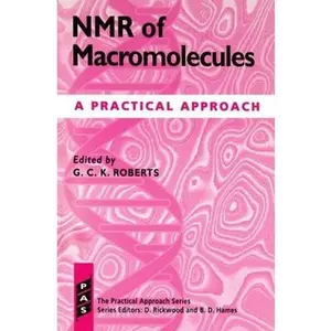 USED-NMR of Macromolecules: A Practical Approach (Paperback)