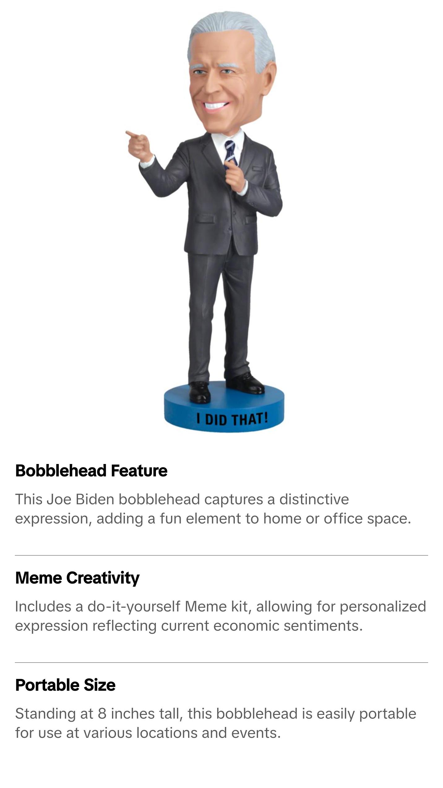Joe Biden “I did that” Bobblehead