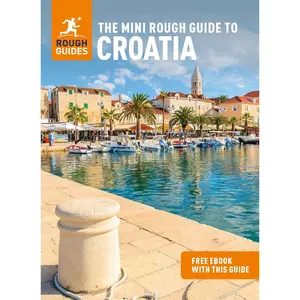 The Mini Rough Guide to Croatia (Travel Guide with Free eBook) (Mini Rough Guides) Paperback – May 31, 2022