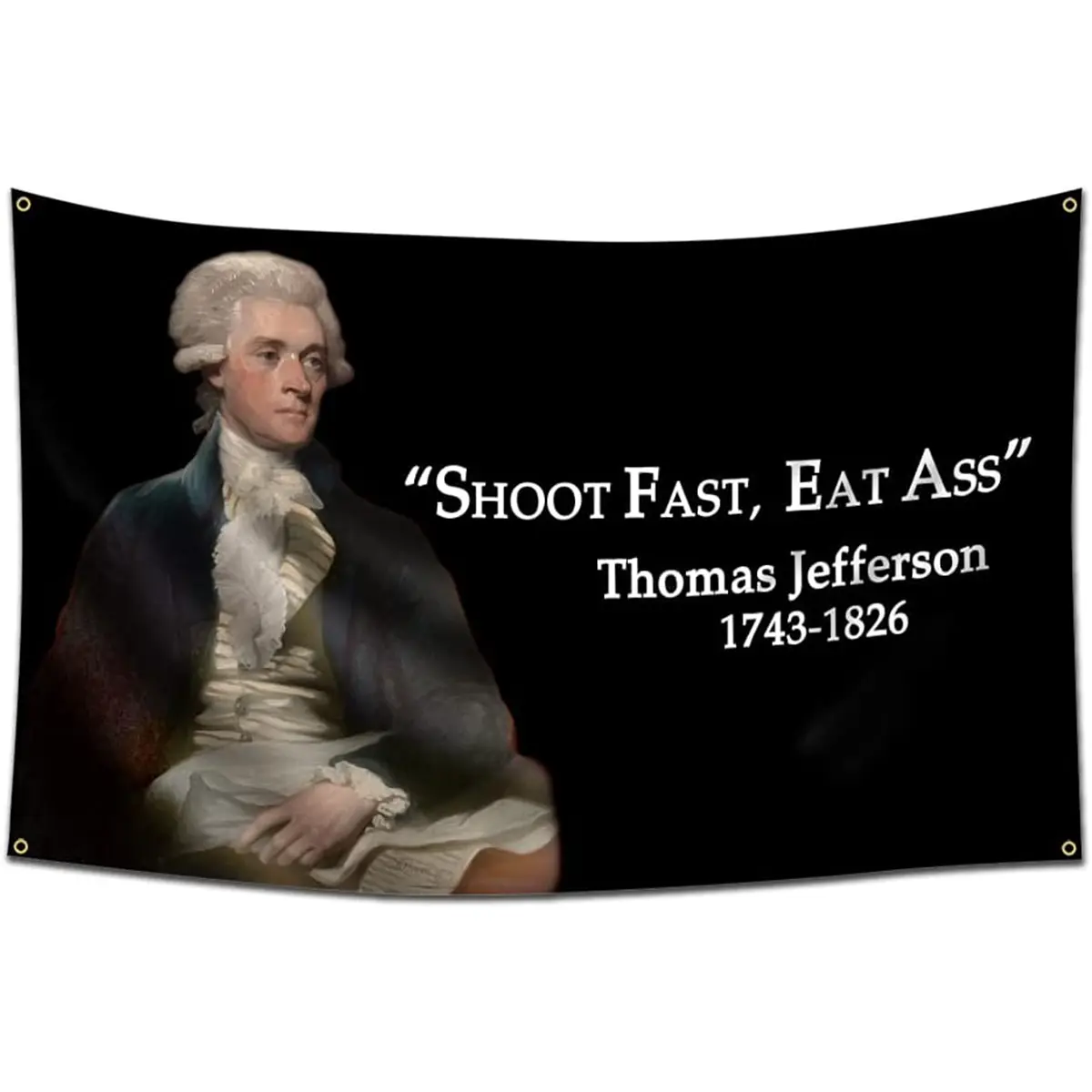 Thomas Jefferson Funny Language 3x5 ft Polyester Decorative Tapestry - Synthetic Wall Hanging with 4 Brass Grommets, Durable Edge Hold, Easy Hang Setup, Room Decor for College Dorms, Mens Room Decor, Wall Decor
