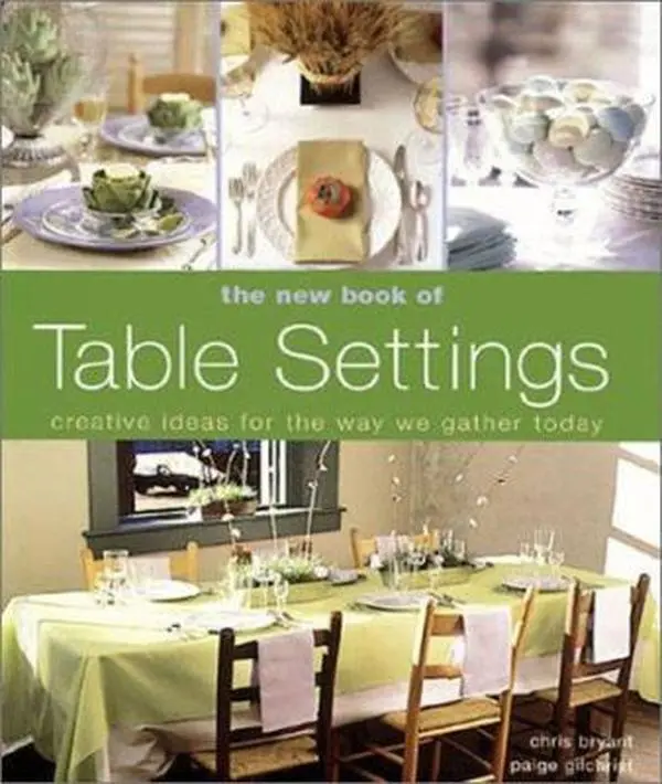 Used Book - The New Book of Table Settings by Chris Bryant (Paperback, English) - Lifestyle, Tableware Decorate & Creative Dinner Ideas Guide, Creative Ideas