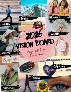 2026 Vision Board Clip Art Book For Women: 500+ Powerful Magazine Pictures, Images, Affirmations and Quotes for Cutting Out for Manifestation and the Law of Attraction Paperback – July 6, 2025