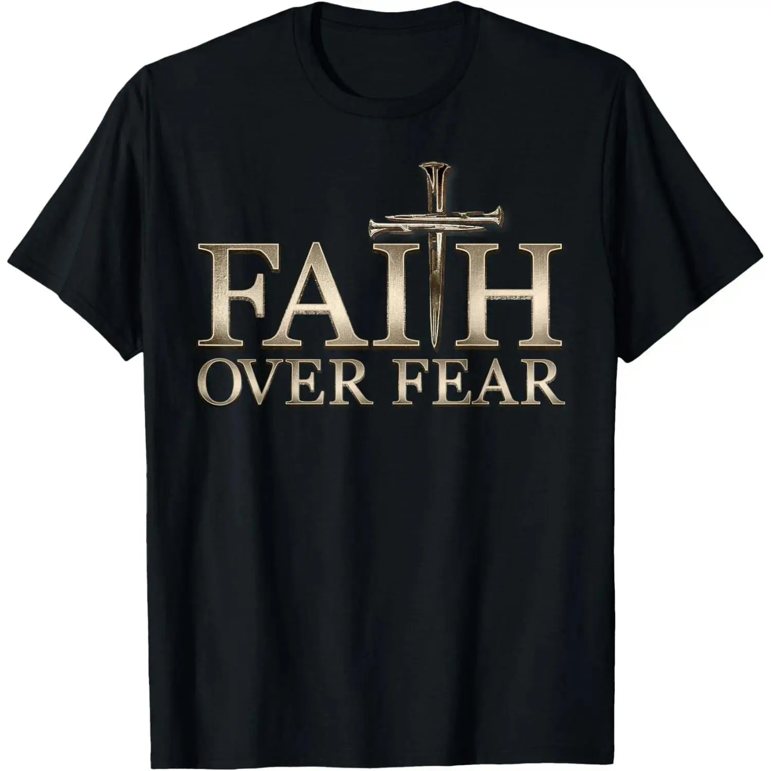 Faith Over Fear Christian Men Women  T-Shirt,Made in USA