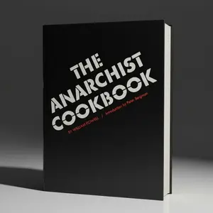 The Anarchist Cookbook – William Powell | Classic Counterculture Literature | 314-Page Paperback Edition