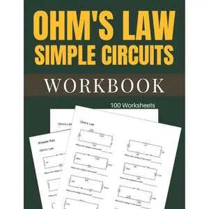 Ohm's Law Simple Circuits Workbook 100 Worksheets
