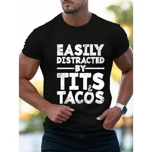 Easily Distracted By Tits and Tacos Cotton T-shirt humor gift adult men made in usa