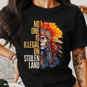 [100% Cotton] No One Is Illegal On Stolen Land Shirt, American Native Immigration Shirt, Fun Graphics, Clean Lines, Minimalist Look Collar Cotton Vintage  Graphic  Tees T-Shirt For Men And Women
