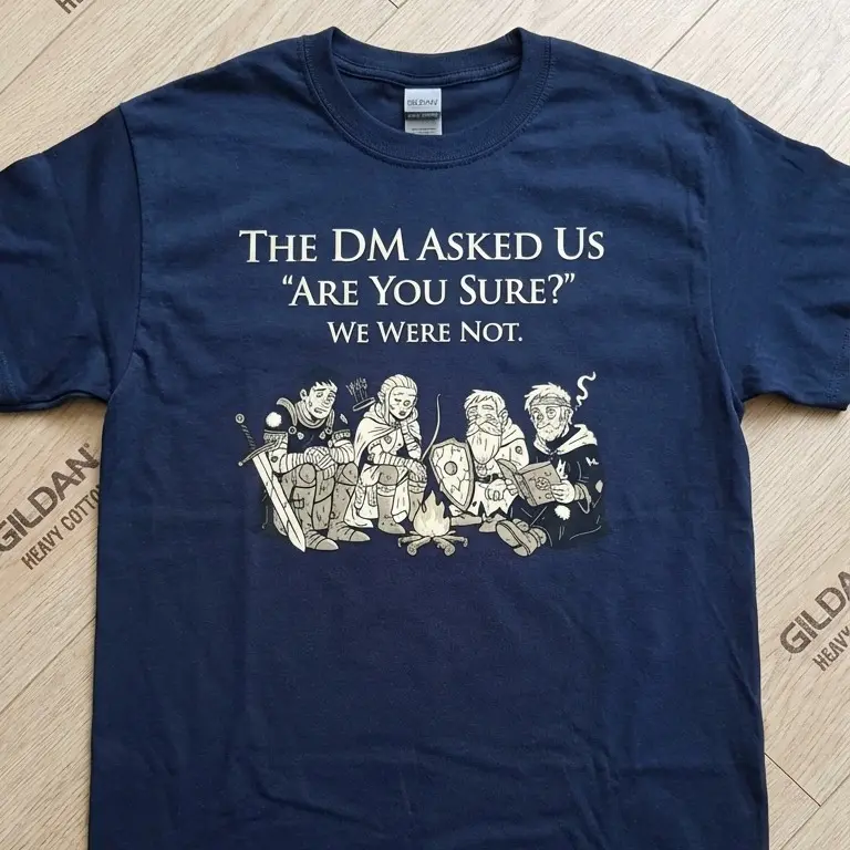 Funny D&D Shirt – The DM Asked “Are You Sure?” | Dungeons and Dragons RPG Gamer DnD Gift, unisex dnd shirt