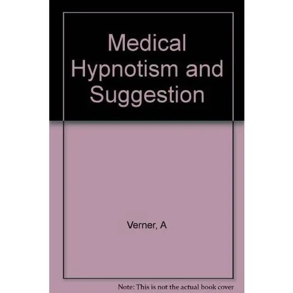 USED-Medical Hypnotism and Suggestion by Alexander (Author) Verner (Paperback)