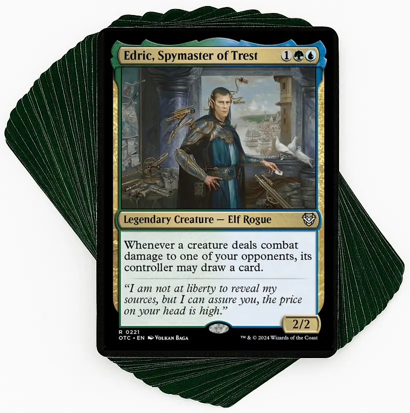 Edric, Spymaster of Trest - Unblockable Card Draw