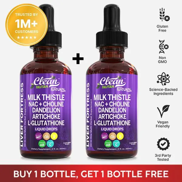 Clean Nutra BOGO | Milk Thistle, NAC, Dandelion Extract, Artichoke, & Chanca Piedra Liquid Drops for Liver Cleanse Detox & Repair Supplement - Liver Fortress