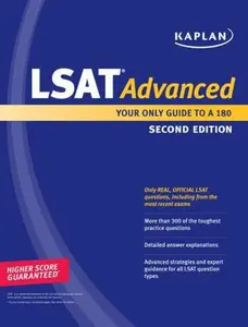 USED-Kaplan LSAT Advanced: Your Only Guide to a 180 (Perfect Score) by Kaplan (Paperback)