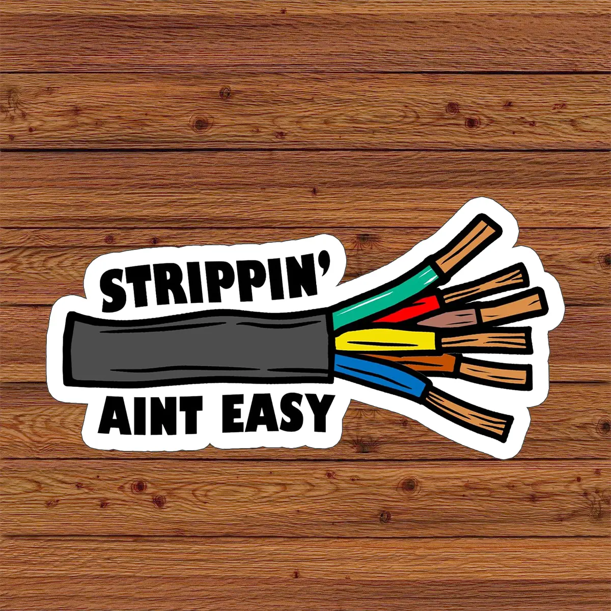 Strippin' Aint Easy Sticker, Electrician Stickers, Hardhat Sticker, Hat Hard Sticker, Helmet Toolbox Construction Electrician Builder Welder 3 inch Stickers for Electrical Hard Hat Helmet Tool Box Water Bottle