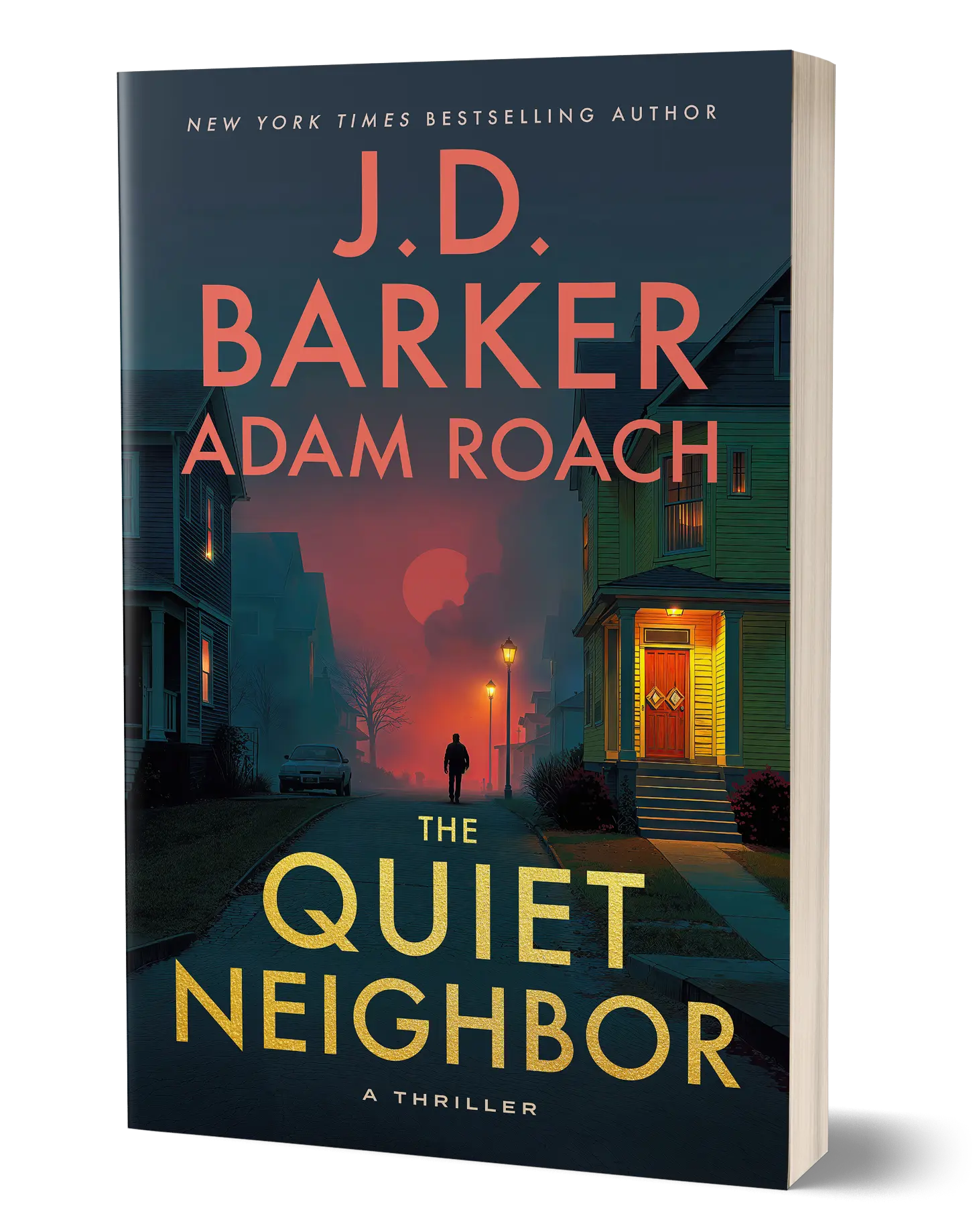 The Quiet Neighbor (Adam Roach Signed Edition)