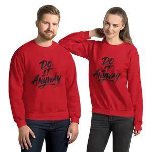 DO IT ANYWAY Long Sleeve Autumn Medium Length Sweatshirt Classic Fit 50% Cotton 50% Polyester Pre-shrunk Soft Feel Athletic 1x1 Rib Knit Collar Fabric