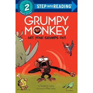 Grumpy Monkey Get Your Grumps Out (Grumpy Monkey Step Into Reading) Paperback – September 7, 2021