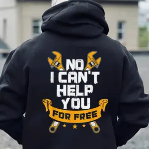 No I Can't Help You For Free Mechanic Shirt Funny Auto Mechanic Gift, Wrench Tool Shirt for Mechanics, Car Repair Technician Tee, Mechanic Sweatshirt Hoodie