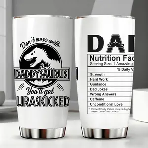 "Don't Mess With Daddysaurus" & 1 Dad Nutrition Facts Design 20oz Stainless Steel Cup, Tumbler, Stainless Steel Flask, Thermos Cup with Lid, Reusable Drinking Cup, Water Bottle for Iced Coffee, Juice, Cold Drinks, Perfect Gift for Dad, Family