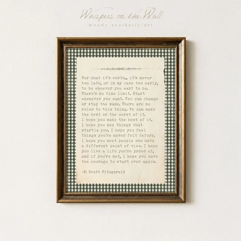 Vintage Gingham For What it's Worth Print F. Scott Fitzgerald Quote Print PRINTED & SHIPPED Literary Art Quote Wall Art Cottage Core Decor