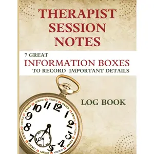 Therapist Session Notes: Log Book | Track and Record Your Client Sessions | Therapist Notebook Session Notes Paperback – February 2, 2023
