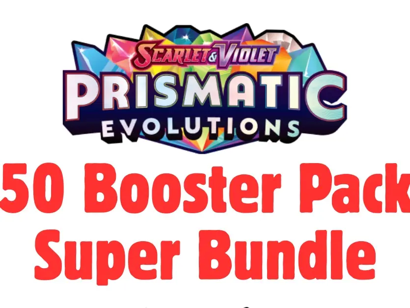 POKEMON PRISMATIC EVOLUTIONS  50 BOOSTER PACK SUPER BUNDLE