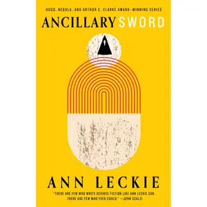 Ancillary Sword by Ann Leckie [Paperback Book]