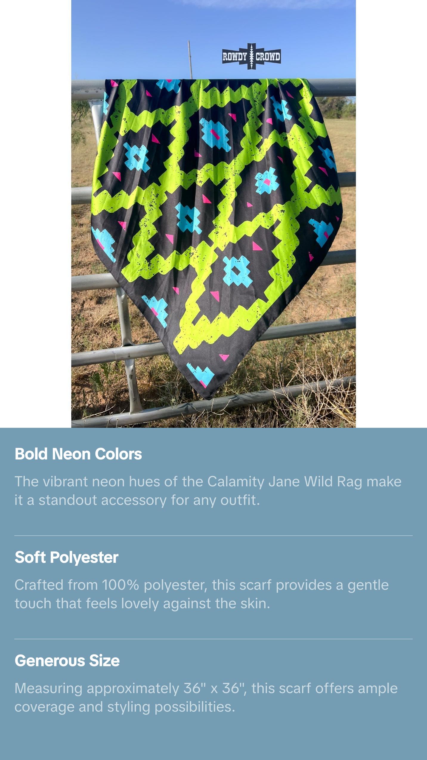 Calamity Jane Wild Rag/ Scarf