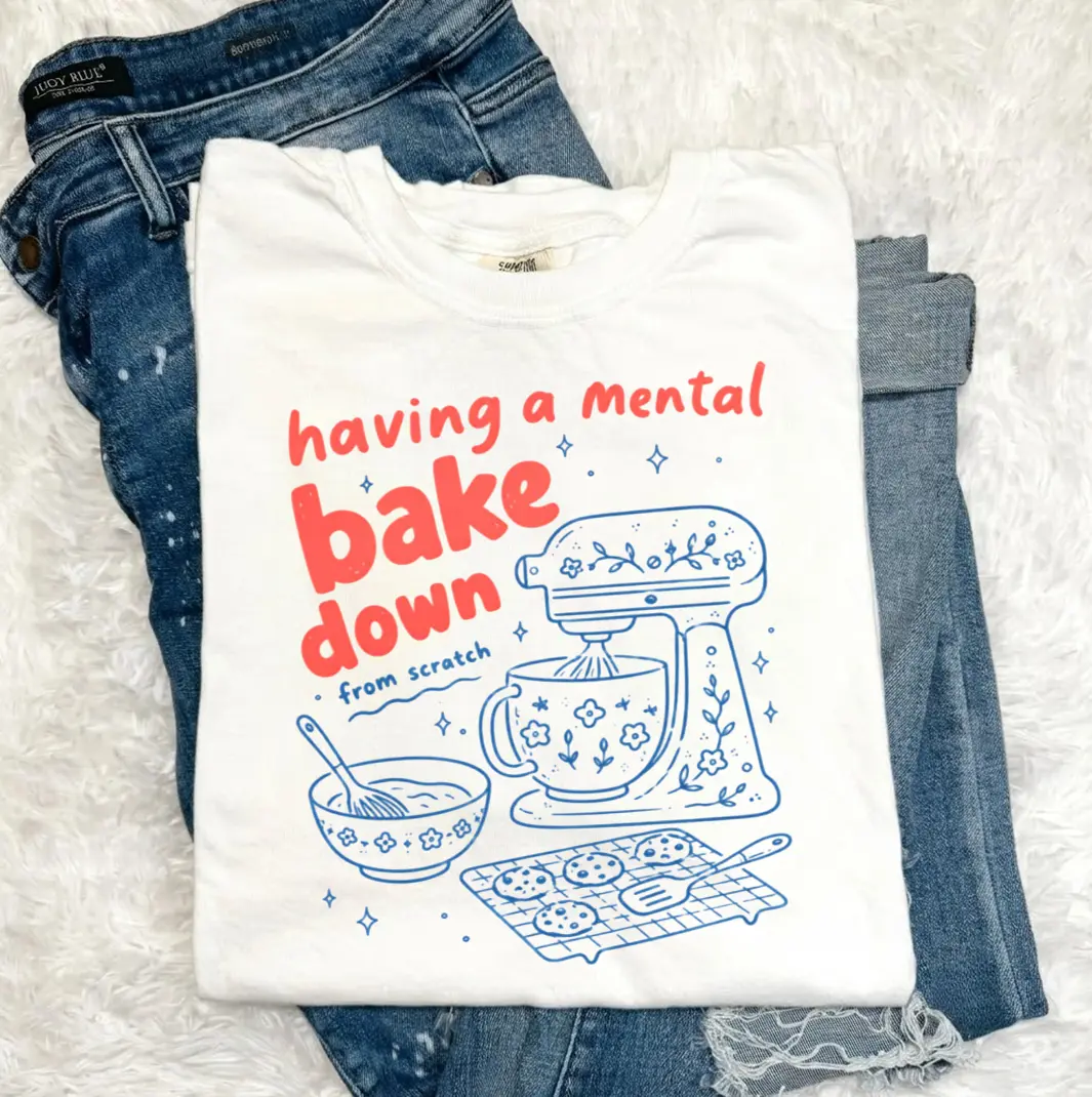 Comfort Colors Having A Mental Bakedown Shirt, Funny Baking Lover Tee, Cottagecore Kitchenware Top, Baker Gift, Therapy Meme Shirt