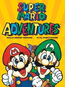 Super Mario Adventures -- Kentaro Takekuma, Paperback