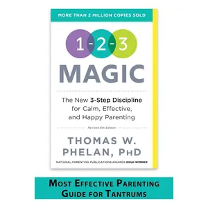 1-2-3 Magic: Gentle 3-Step Child & Toddler Discipline for Calm, Effective, and Happy Parenting (Positive Parenting Guide for Raising Happy Kids) Paperback – February 2, 2016