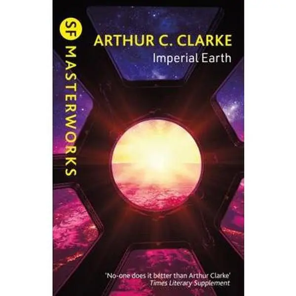 USED-Imperial Earth (S.F. Masterworks) by Arthur C. Clarke (Paperback)