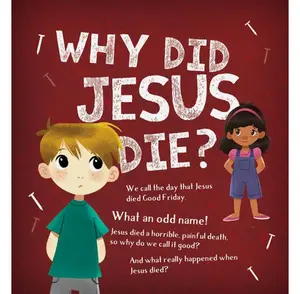 Why Did Jesus Die (Pack of 25)