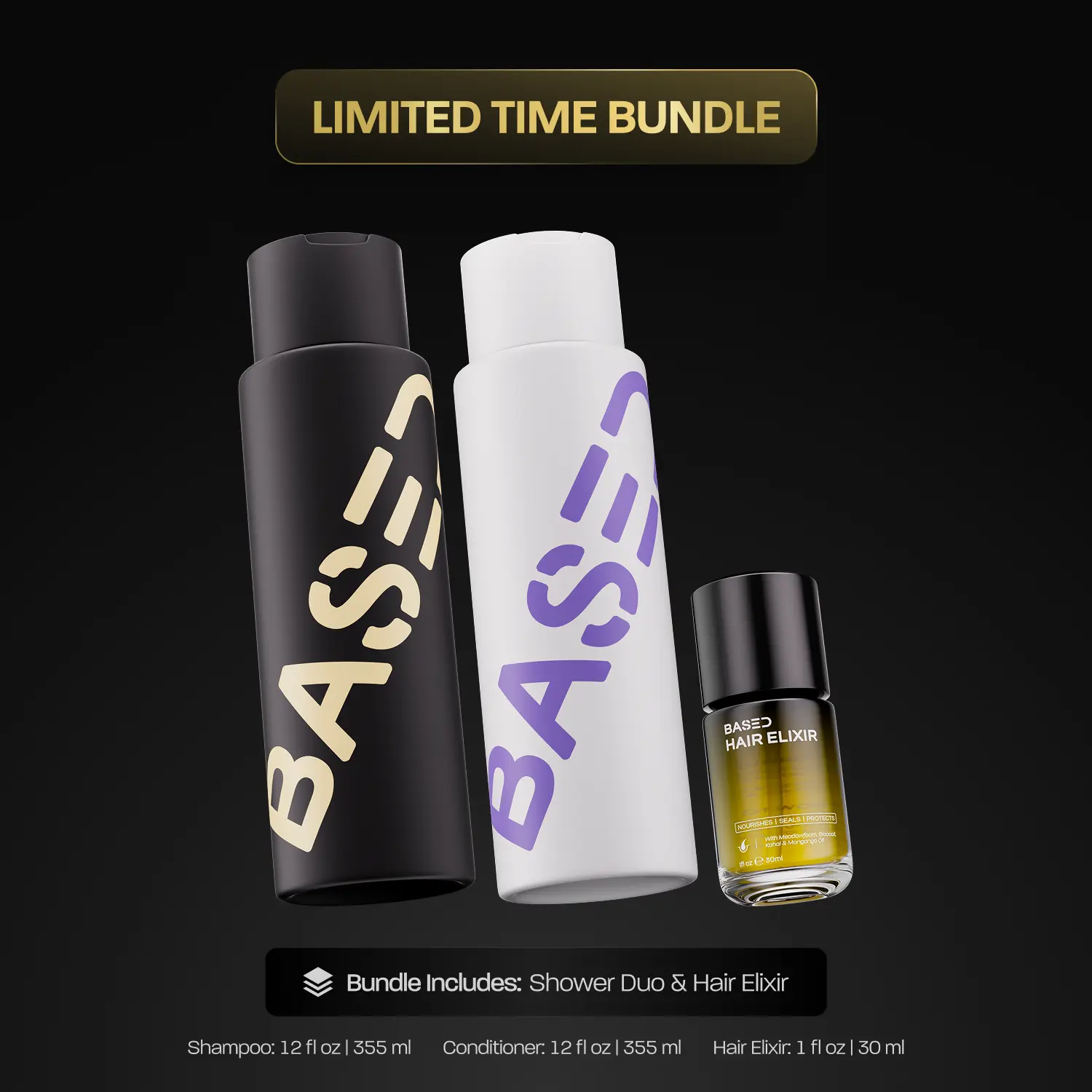 BASED Shower Duo + Hair Elixir | Shampoo, Conditioner, Hair Elixir | Cleanse, Hydrate & Protect | Science-Backed, High Performance