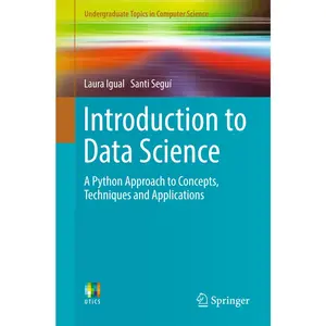 USED-Introduction to Data Science: A Python Approach to Concepts, Techniques and Applications by Igual, Laura (Paperback)