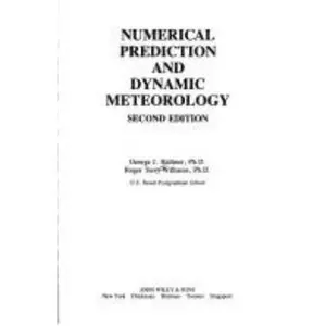 USED-Numerical Prediction and Dynamic Meteorology by George J. Haltiner (Hardcover)