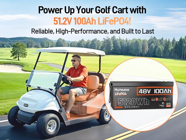 HumsiENK 48V 100Ah LiFePO4 Battery for Golf Cart, Built-in 200A BMS, Bluetooth Monitoring, 50+ Mile Range，Low-Temp and 15000+ Deep Cycles For RV, Solar Marine, Off-grid