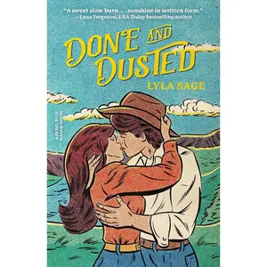 Done and Dusted: A Rebel Blue Ranch Novel Paperback – October 24, 2023