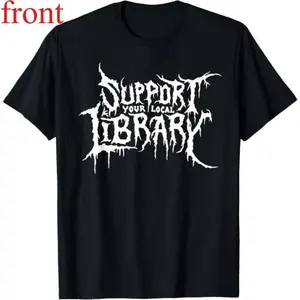 Mens Vintage Distressed Death Gothic T-Shirt - Support Your Local Library 100% Cotton Tee