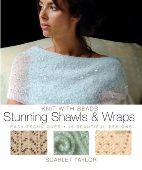 USED Book - Knit with Beads: Stunning Shawls and Wraps: Easy Techniques, 15 Beautiful Designs by Scarlet Taylor (Paperback) - english, Scarf Wrap, Boho Shawl Wrap