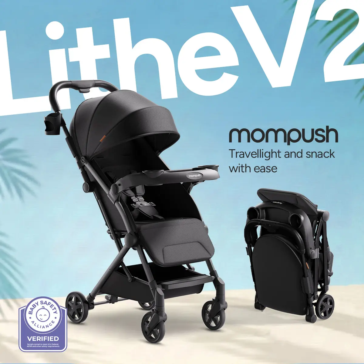Mompush Lithe V2 Lightweight Travel Stroller, Compact Foldable Baby Stroller with Travel Bag, One-Hand Fold Stroller, Snack Tray, Mechanical Recline Seat, Airplane-Ready, UPF 50+ Canopy & Rain Cover